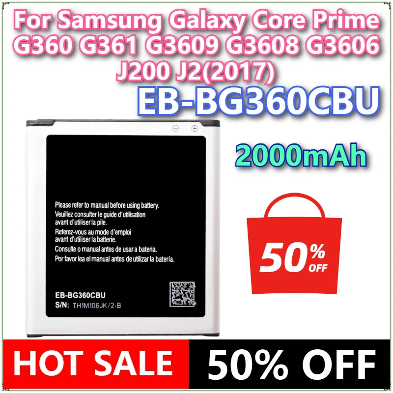 

Совершенно новый аккумулятор для мобильного телефона EB-BG360CBU 2000 мАч для Samsung Galaxy Core Prime G360 G361 G3609 G3608 G3606 J200 J2 (2017)
