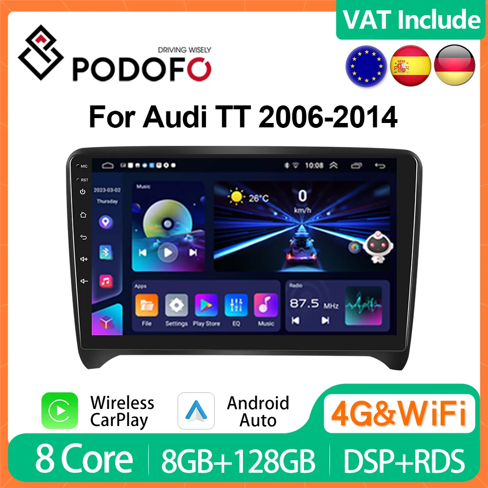 Podofo 8G+128G Android Car Radio For Audi TT MK2 8J 2006-2014 Multimedia Player 4G CarPlay 2din Head Unit HiFi Stereo Receiver