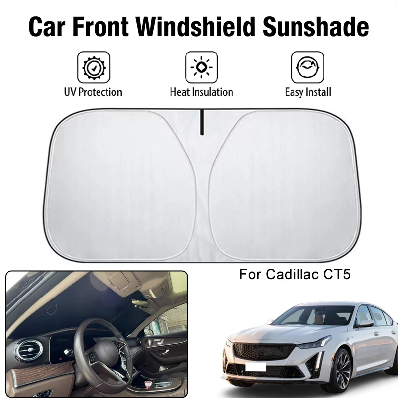 

Car Front Windshield Sunshade Cover For Cadillac CT5 UV Block Heat Insulation Auto Interior Sun Protection Accessories