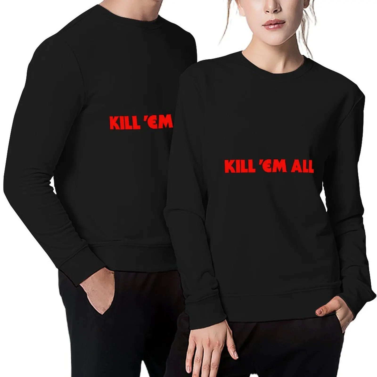 

Kill Em all Red Font Pullover autumn winter clothes tracksuits mens designer clothes sports sweatshirt man