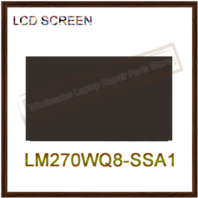 Original LCD Screen 27inch LM270WQ8-SSA1 2560×1440 QHD LCD Panel Replacement LM270WQ8 (SS)(A1) For DELL U2722