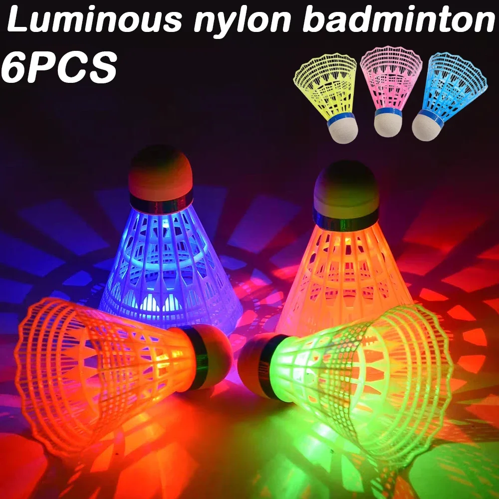 

6Pcs Durable Luminous Shuttlecocks Multicolor Light Badminton Plastic Nylon Outdoor Play Badminton Adults Kids Training Balls