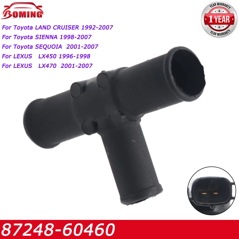 

87248-60460 Выходной Т-образный шланг отопителя, подходит для Toyota LX450 1996-1998 LX470 2001-2007 Sequoya 2001-2007 Sienna 1998-2007, новый