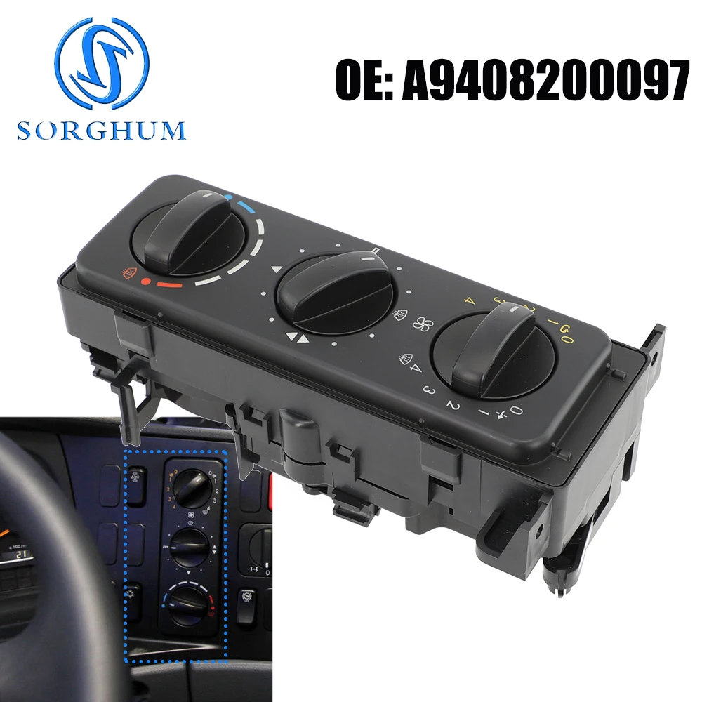 

SORGHUM A940820009 6 Pins A/C Control Air Conditioning Cabin Heater Panel Switch For Mercedes Benz Atego Truck A9438200026