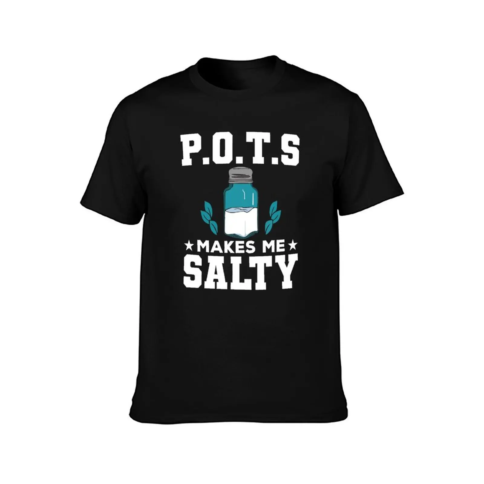 POTS Makes Me Salty Shirt Postural Orthostatic Tachycardia Syndrome Awareness Gift For POTS Warrior Pots Survivor Su T-Shirt