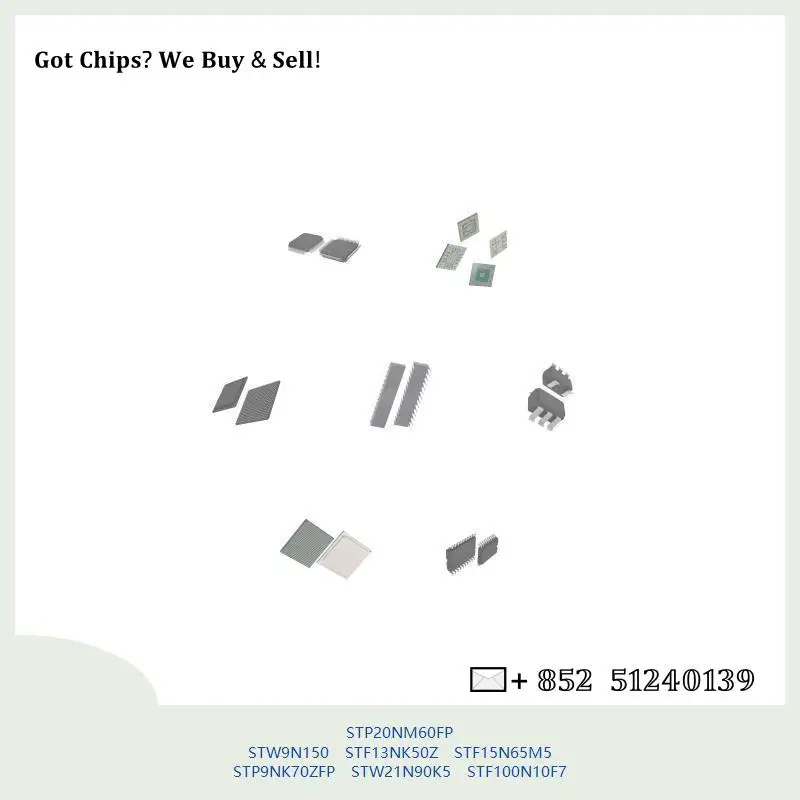 chip chip Integrated circuit chip MCU chip STP20NM60FP STW9N150 STF13NK50Z STF15N65M5 STP9NK70ZFP STW21N90K5 STF100N10F7