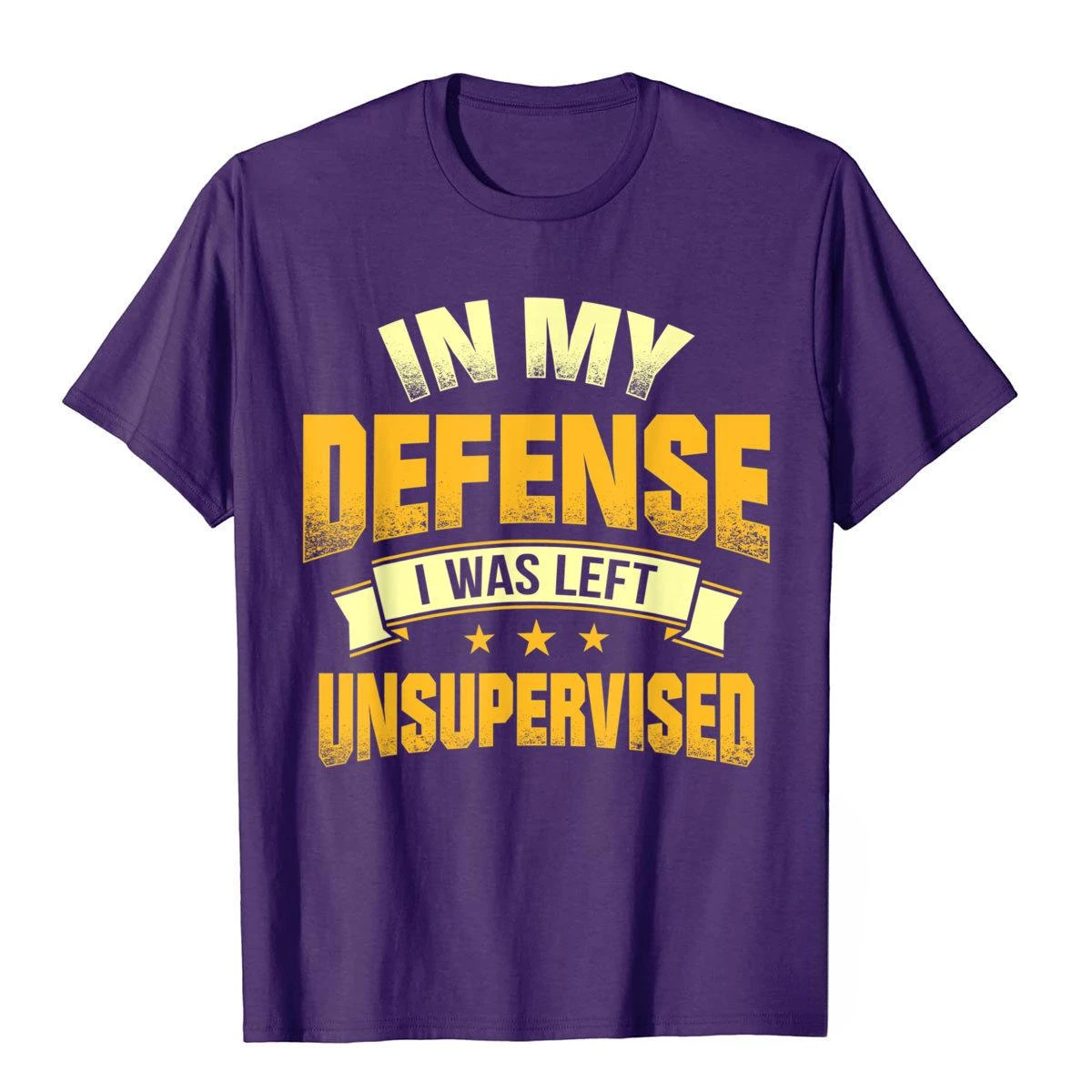 In My Defense I Was Left Unsupervised T-Shirt Sarcastic Classic Cotton Youth T Shirt Camisa Prevailing Top T-Shirts