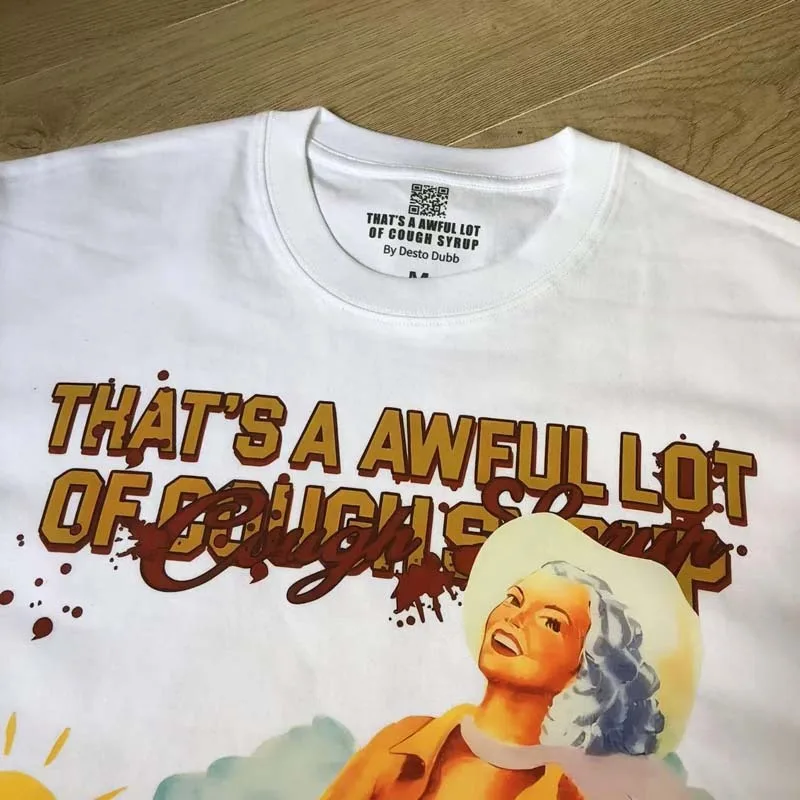 2026 New That's A Awful Lot of Cough Syrup T Shirt American Retro Western Style Girl Graphic T-Shirt Streetwear Fashion Man Tee