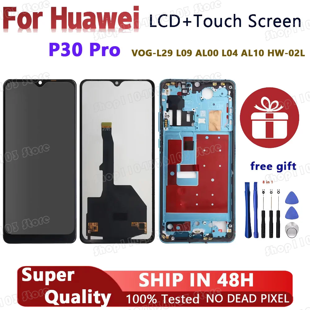 

6.47" For Huawei P30 Pro VOG-L29 L09 AL00 L04 AL10 HW-02L LCD Display Touch Screen With Frame Digitizer Assembly Replacement