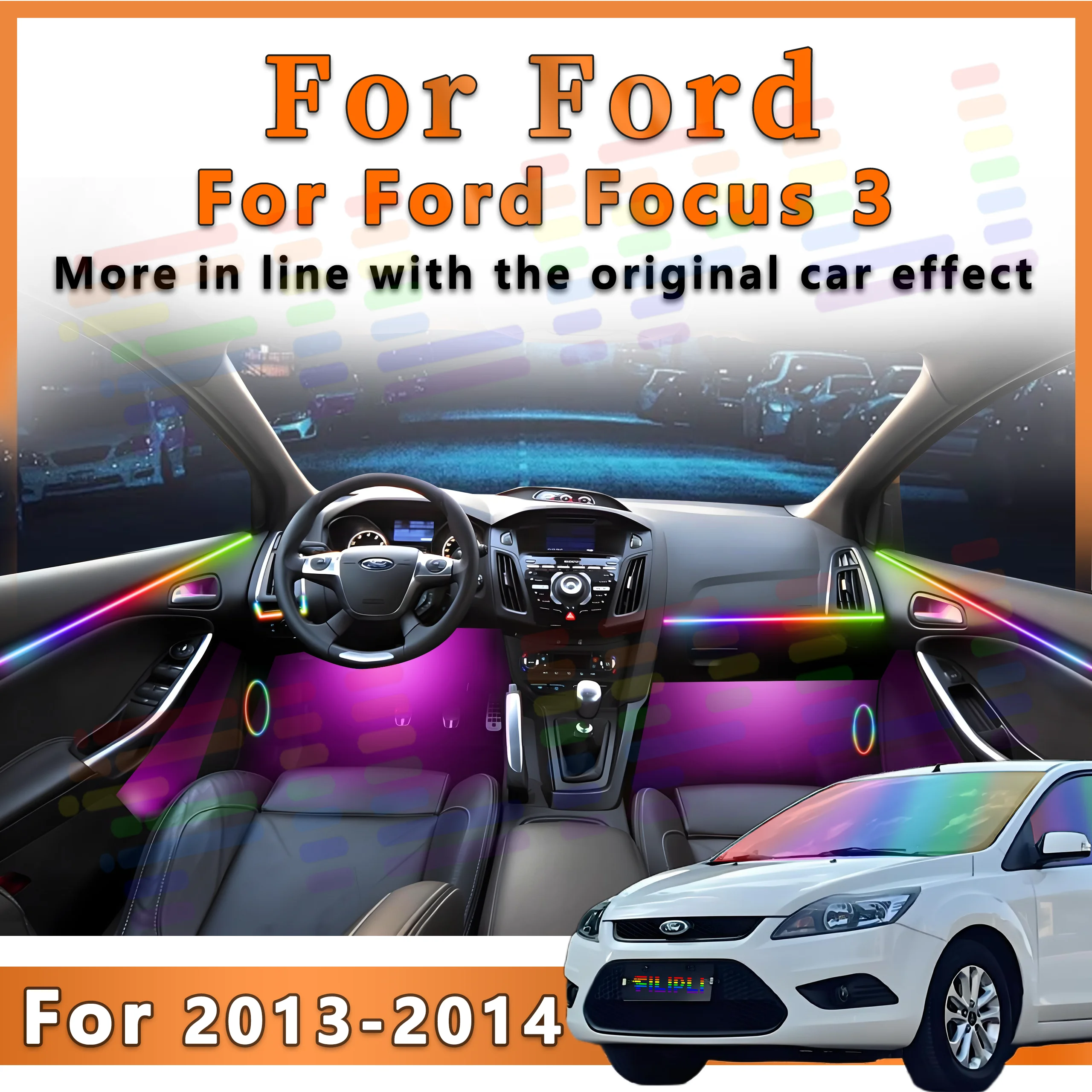 

Для Ford Focus 3 поколения 2013-2014 салон автомобиля окружающая светодиодная атмосфера приветственный свет скрытый внутри акриловая полоса приложение 64 цвета