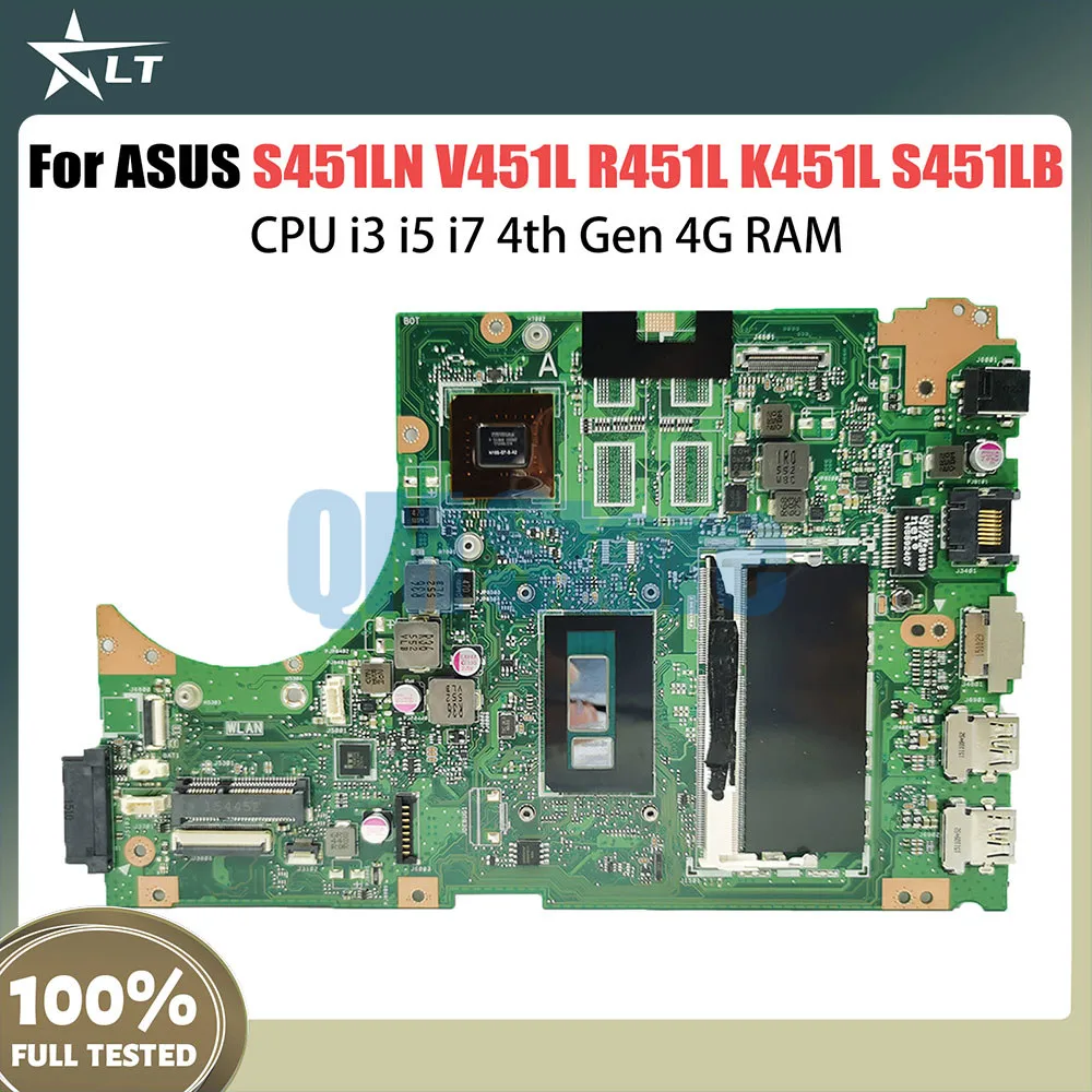 S451LN Notebook Mainboard For ASUS V451L S451L S451LB S451LA R451L K451L Laptop Motherboard With CPU i3 i5 4th Gen 4G RAM