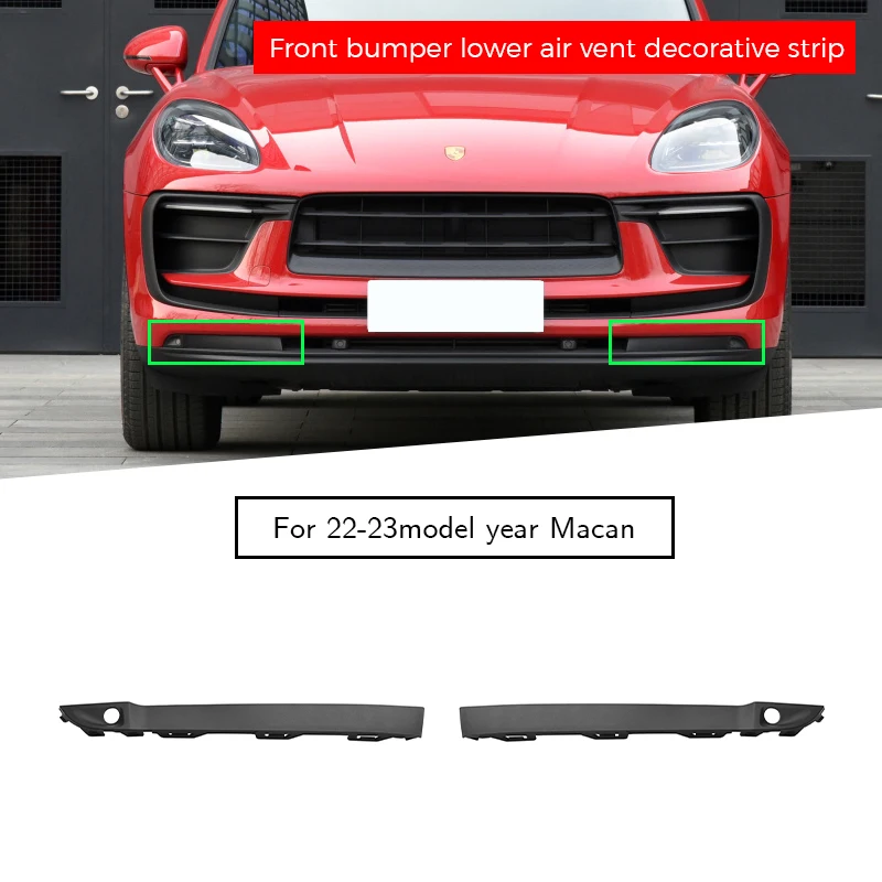 

95B807823COK1 95B807824COK1 front bumper lower air vent decorative strip for porsche macan 95B.3