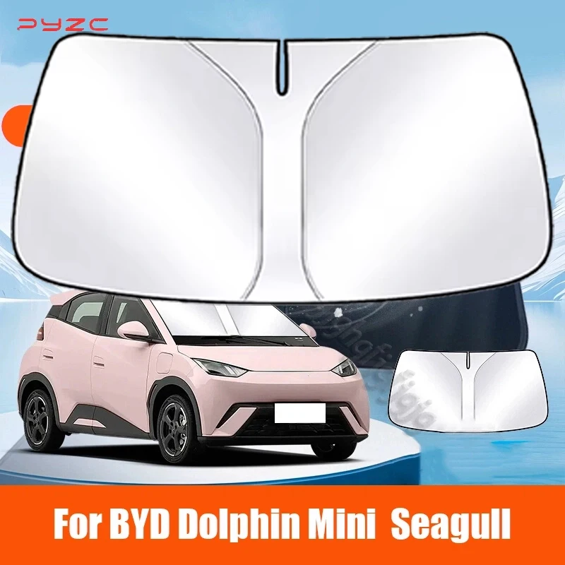 For BYD Dolphin Mini Seagull 2024 2025 2026 Car Windshield Sunshade Cover Anti UV Protection Foldable easy to store Accessories