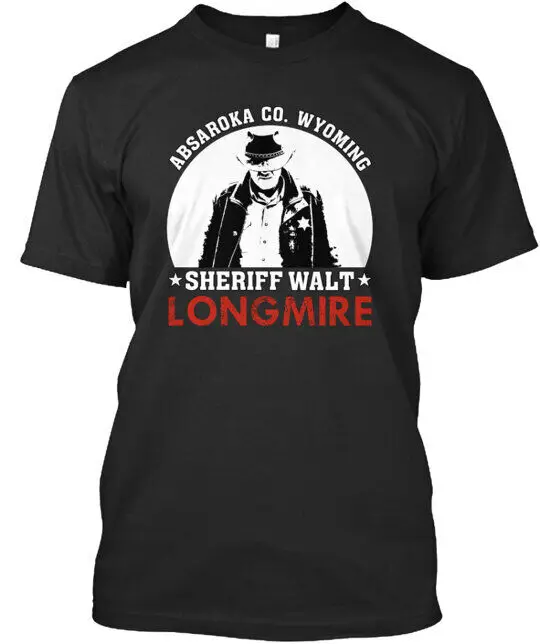 Sheriff Walt Longmire Tee T-Shirt Made in the USA Anime Pattern Clothing Cotton Short SleeveAnime Graphic T-shirts for Men Cloth