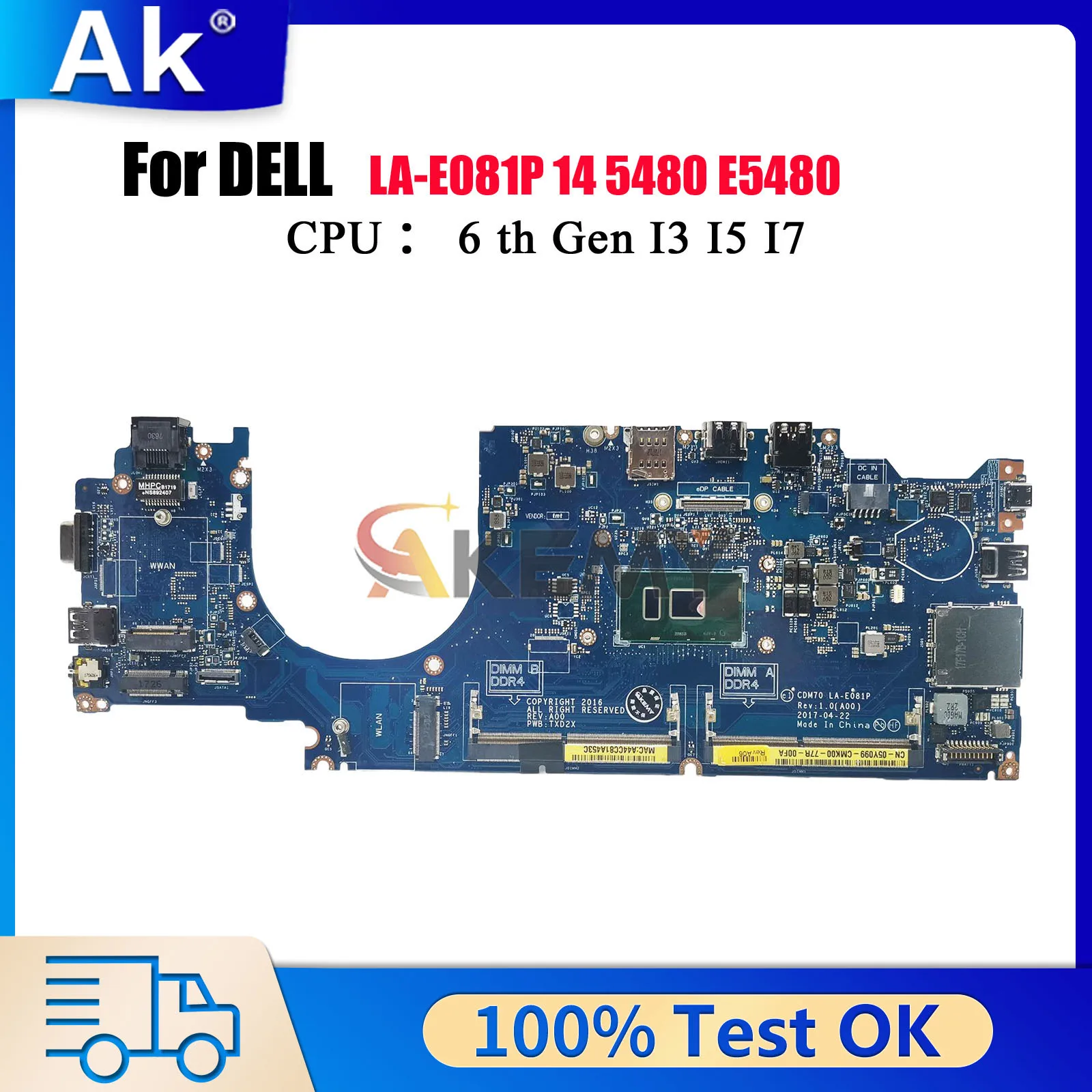 

LA-E081P Mainboard For Dell Latitude 5480 E5480 with i3 i5 i7 CPU 04X333 0MFNP8 0W86DC 0HXXM1 100% Fully Tested