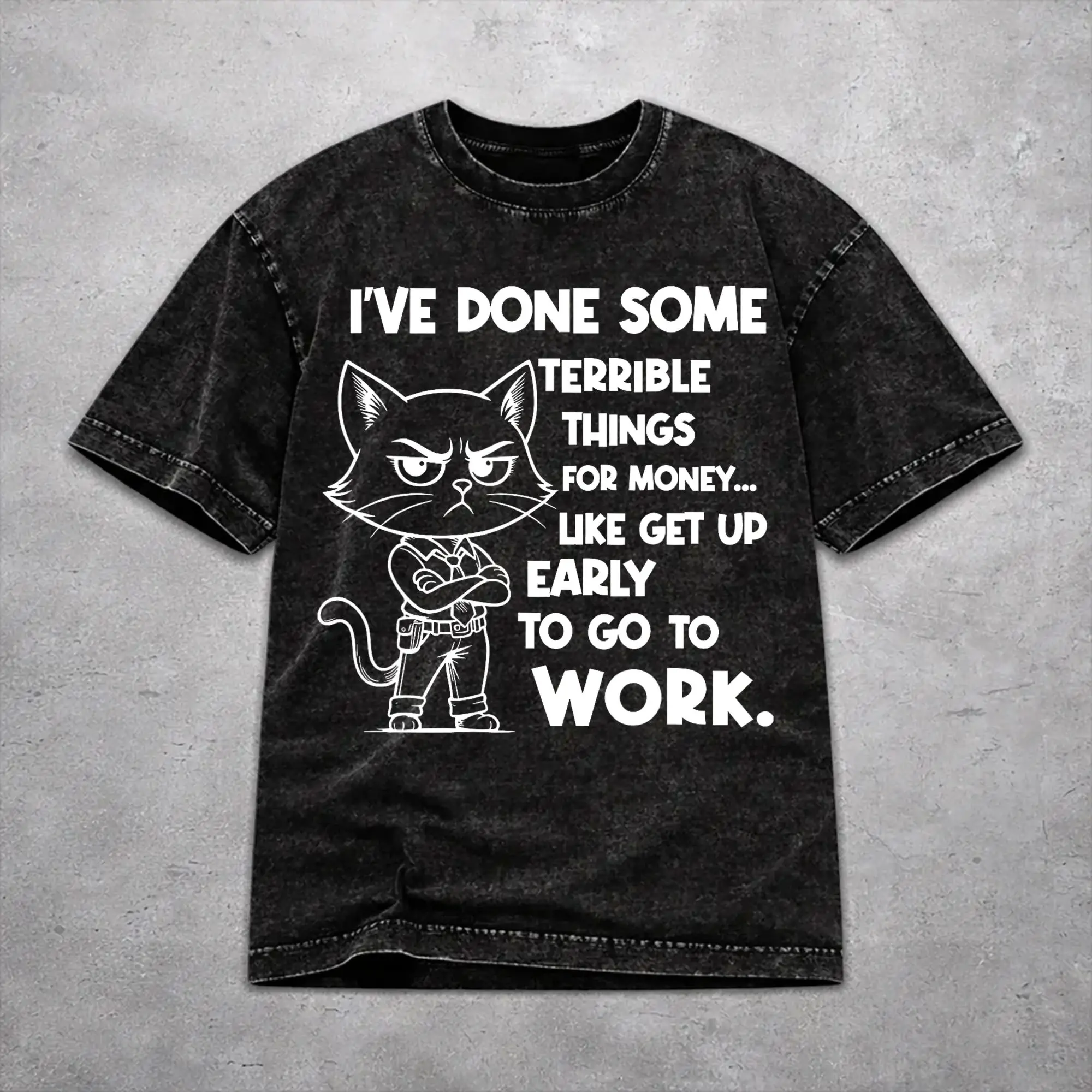 Retro Men Women I've Done Horrible Things for Money Tee Shirt Cotton Washed  T Shirts Clothing