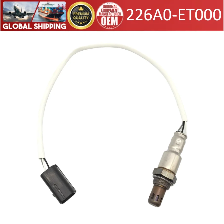 226A0-ET000 Oxygen Sensor 226A0-ET000 fit for Infiniti G35 3.5L 2007