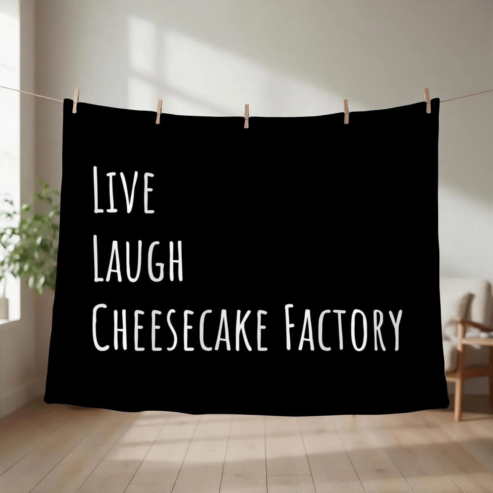 Live Laugh Cheesecake Factory (Black) Throw Blanket couch cozy soft plush fuzzy picnic outdoor blanket