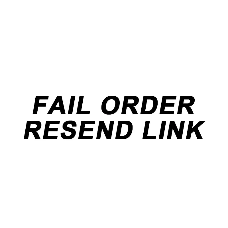 FAIL ORDER RESEND LINK