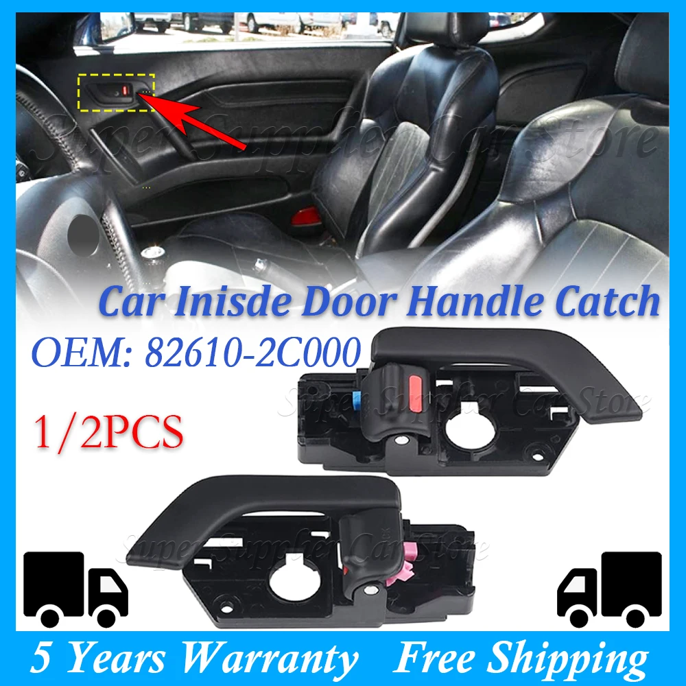 

Car Interior Door Handle Left Right Inisde Door Handle Catch 82610-2C000 Fits For Hyundai Tiburon 2003 2004 2005 2006 2007 2008