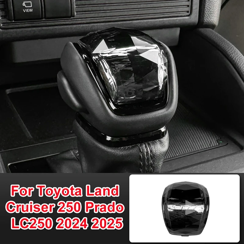 

Автомобильная кристаллическая ручка переключения передач, крышка головки для Toyota Land Cruiser 250 Prado LC250 2024 2025