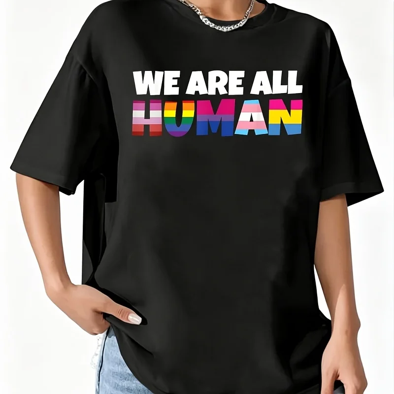 We Are All Human Proud Lgbt Rainbow Flag Inspirational Gift Women's 100% Cotton T-Shirt Short Sleeve Top Casual Round Neck Fun Print Tee S-5Xl