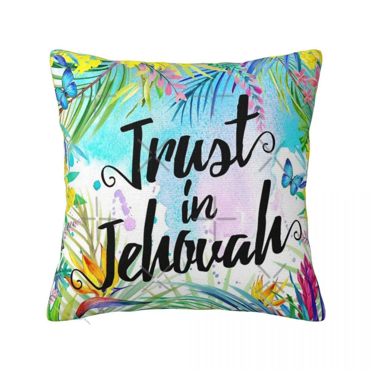 Trust In Jehovah Watercolor Pillowcase Cushion Kid Bedroom Anime Pillow Pillowcases Home Decor Customizable