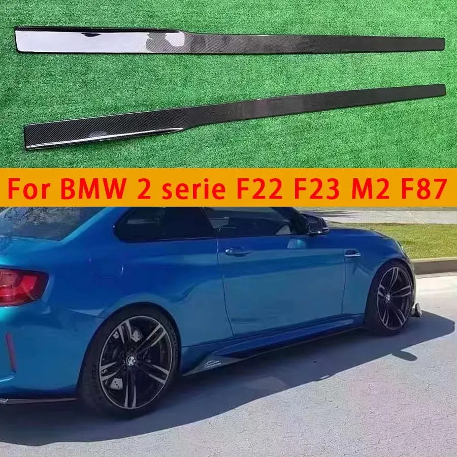 For BMW M2 F87 M2C Carbon Fiber Side Skirts Side bumper Splitters Side skirt Cupwings Apron Side panel Car Accessories