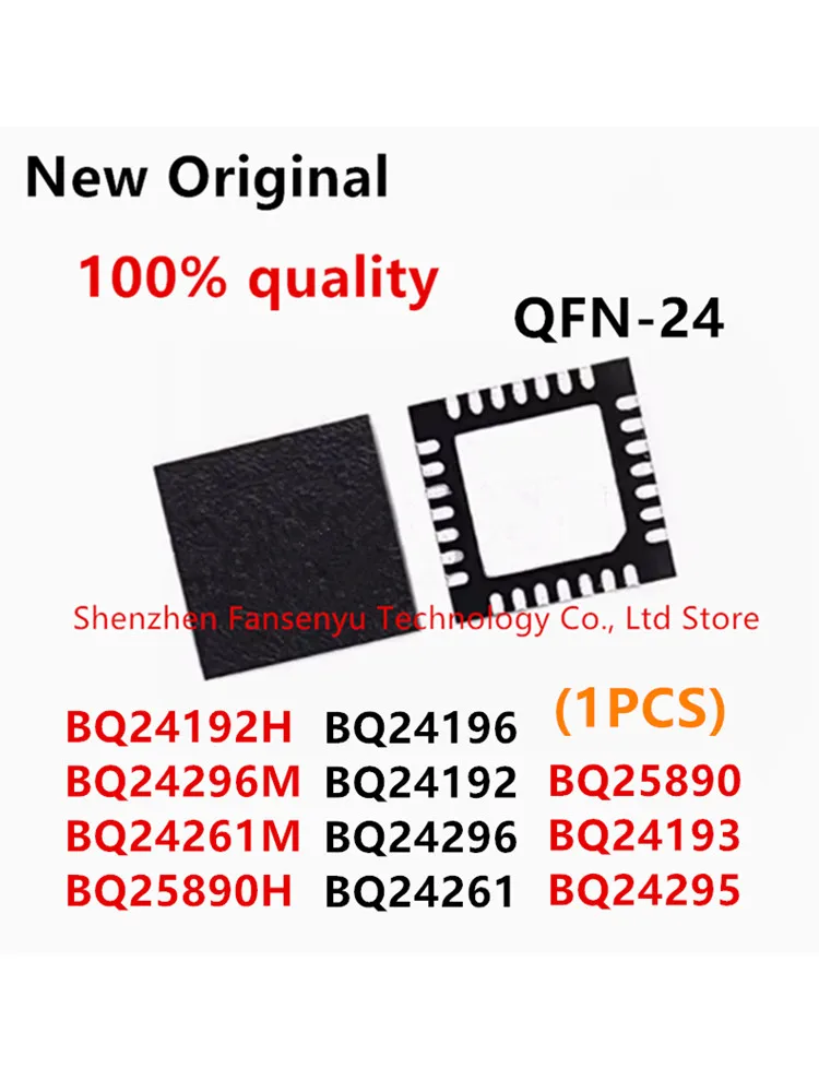 (1piece)100% New BQ24196 BQ24192 BQ24192H BQ24296 BQ24296M BQ24261 BQ24261M BQ25890 BQ25890H BQ24193 BQ24295 QFN Chipset