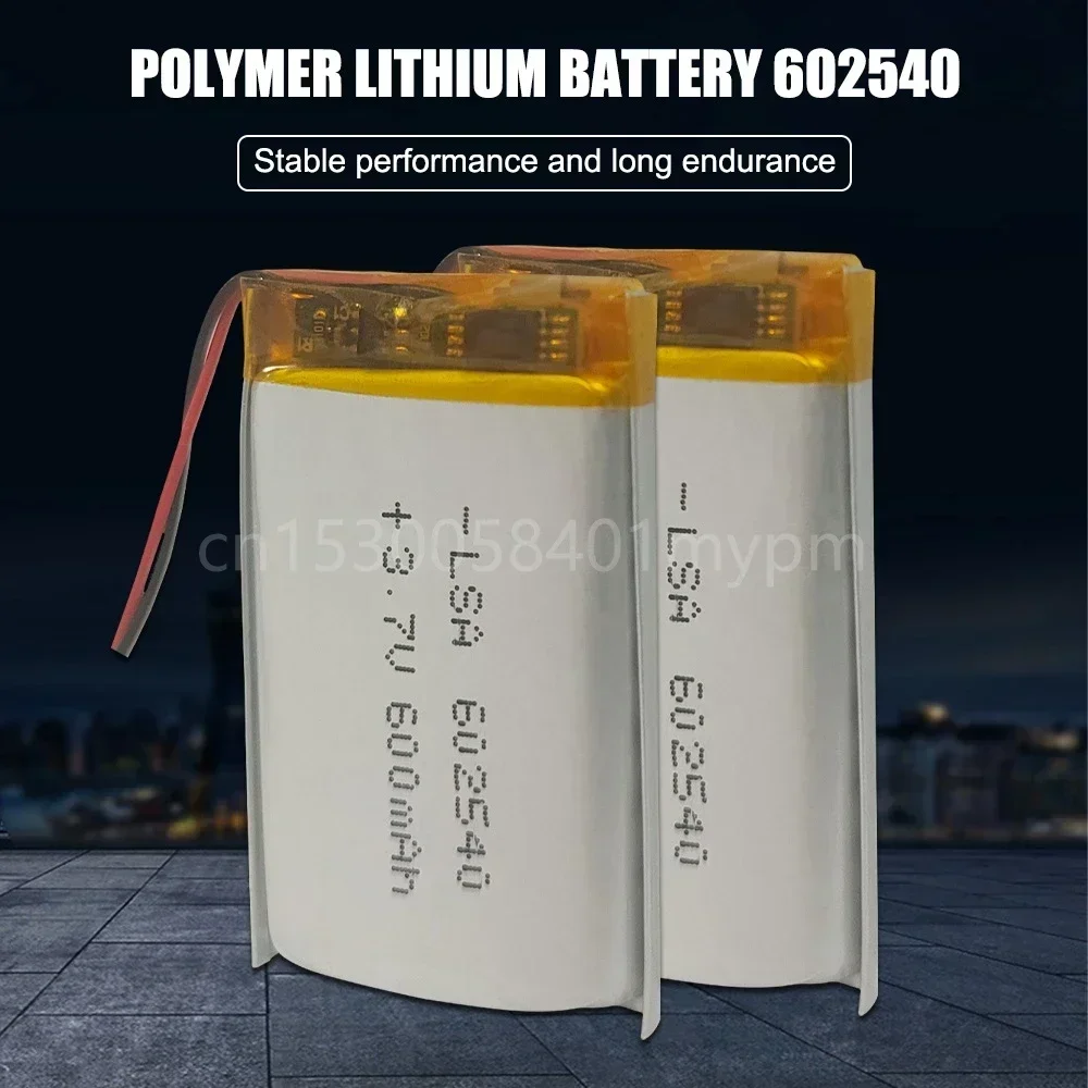 3.7V 600mAh 602540 062540 Lithium Polymer Rechargebale Battery for MP3 MP4 GPS Toys Voice Recorder Remote Controller Cell