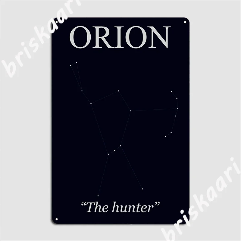 Orion, The Hunter Metal Sign Garage Club Cinema Living Room Designing Plaques Tin Sign Posters