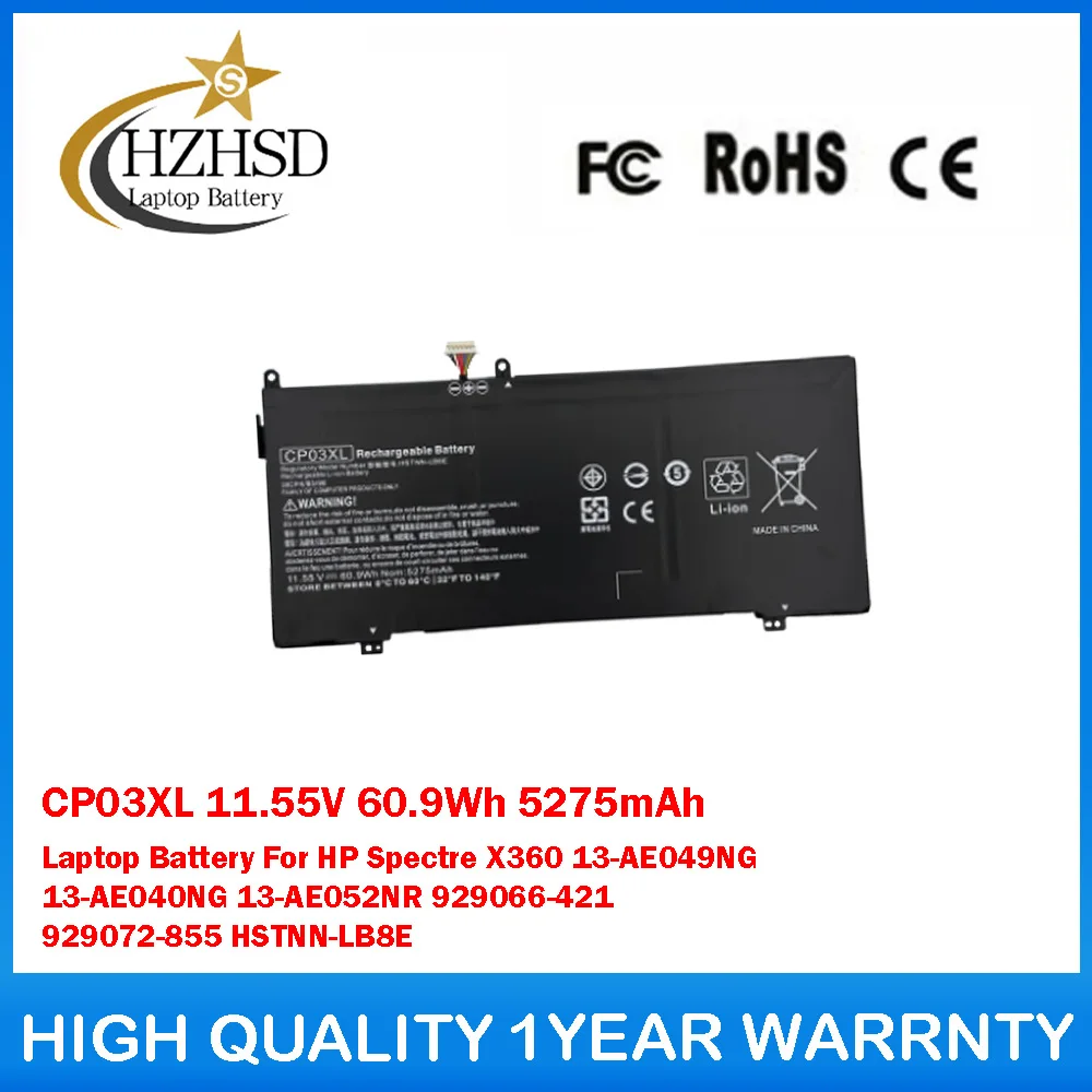 

CP03XL 11.55V 60.9Wh 5275mAh Laptop Battery For HP SpectreX360 13-AE049NG 13-AE040NG 13-AE052NR 929066-421 929072-855 HSTNN-LB8E