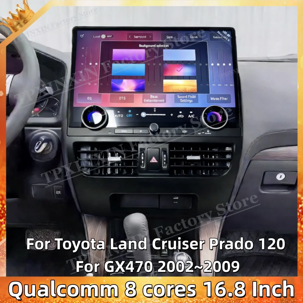 

16.8 Inch Android 13 For Toyota Land Cruiser Prado 120 For GX470 2002~2009 GPS Navigation Car Radio Multimedia Stereo Head Unit