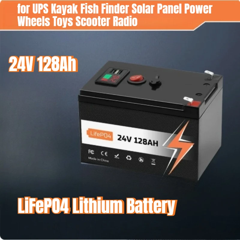 

24V 128Ah LiFePO4 Lithium Battery 4000+ Deep Cycles for UPS Kayak Fish Finder Solar Panel Power Wheels Toys Scooter Radio