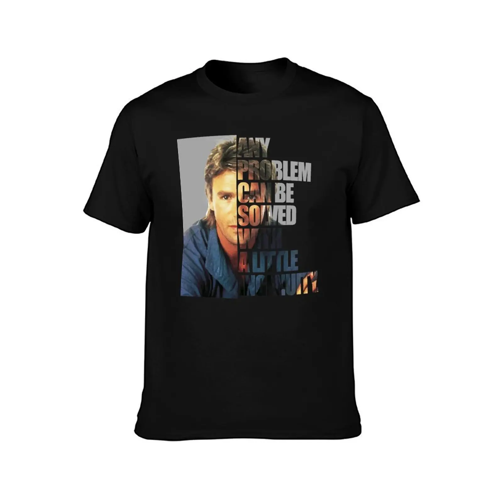 Lover Gifts Macgyver Said Any Problem Gift For Fan T-Shirt, Summer Casual Cotton Tee, Oversized Streetwear Tops, 100% Cotton