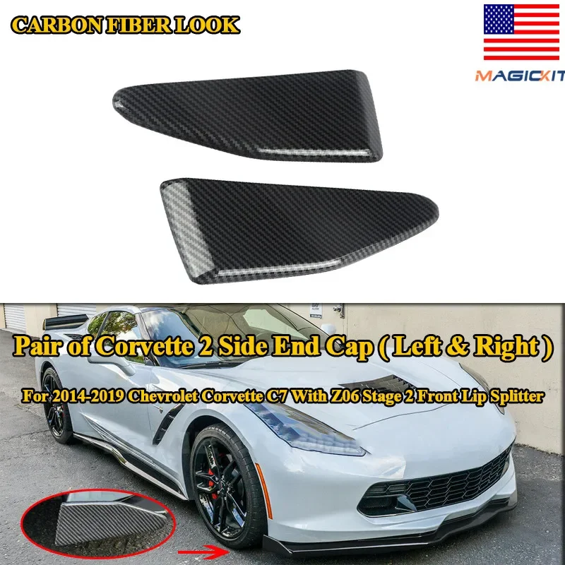 

MagicKit For 2014-2019 Corvette Side End Caps C7 Z06 CARBON FIBER LOOK Stage 2 Front Splitter