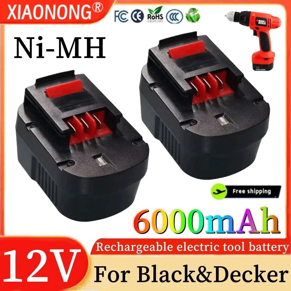 

12V 6000mah Rechargeable Tool Battery for Black&Decker A12 A12EX FSB12 FS120B A1712 HP12K HP12 Ni-MH Replacement Drill Ba