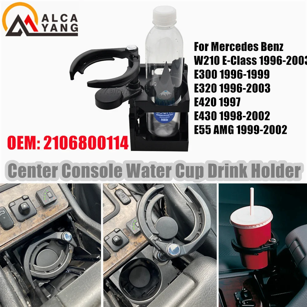 For Mercedes W210 Car Centre Console Drink Cup Holder Replacement For Benz E-Class E260 E300 E320 E400 A2106800114