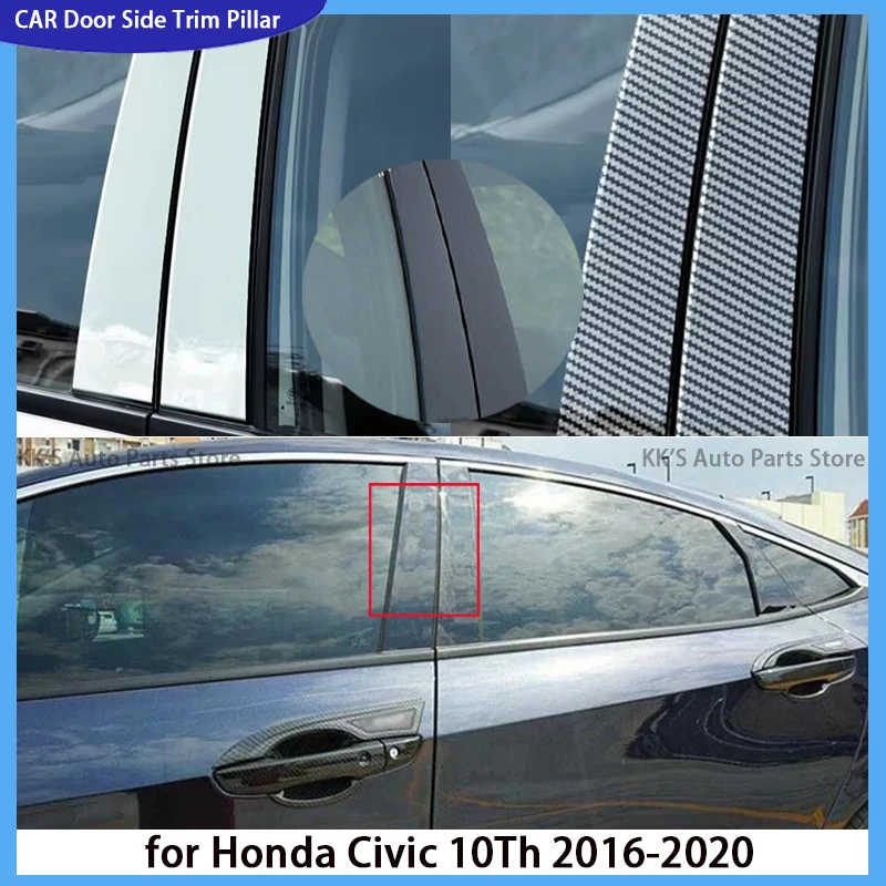 

Door Window Pillar Post Covers Trim for Honda Civic 10Th 2016 2017 2018 2019 2020 Car Door Pillar Sticker Styling Accessories
