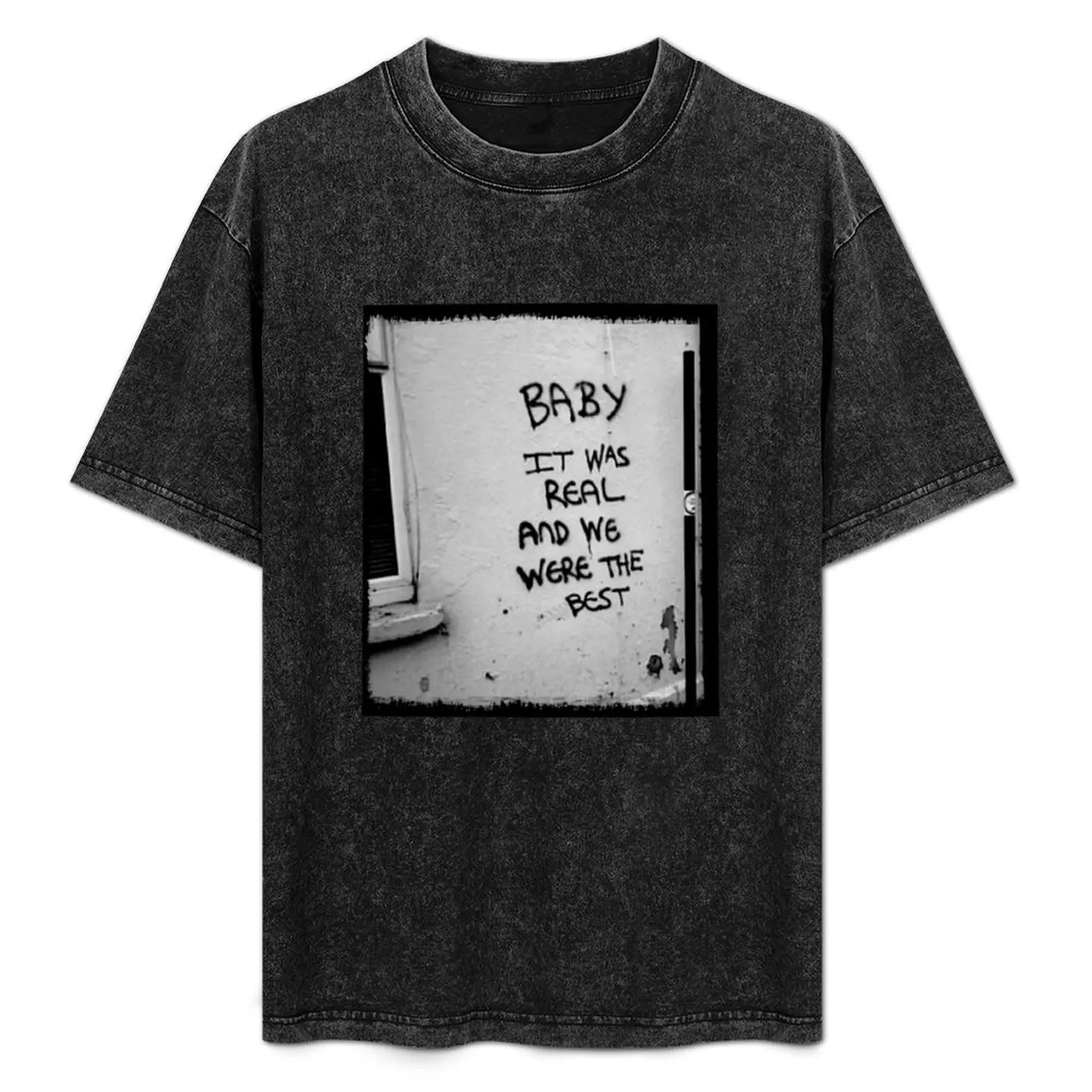 Baby It Was Real and We Were the Best T-Shirt Festive Simple T-Shirt