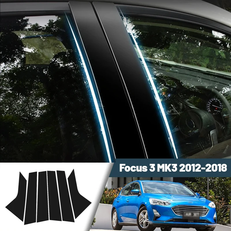

Glossy Black Carbon Fiber Window Door Deal B C Pillar Post Cover Sticker For Ford Focus 3 MK3 2012-2018 2013 2014 2015 2016 2017