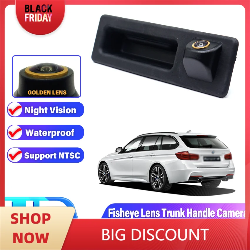 Golden HD 1080P Vehicle Rear View Reverse Trunk Handle Camera For BMW F30 F10 F11 X3 F25 F31 F46 X1 F48 F22 3 Series 5 Series