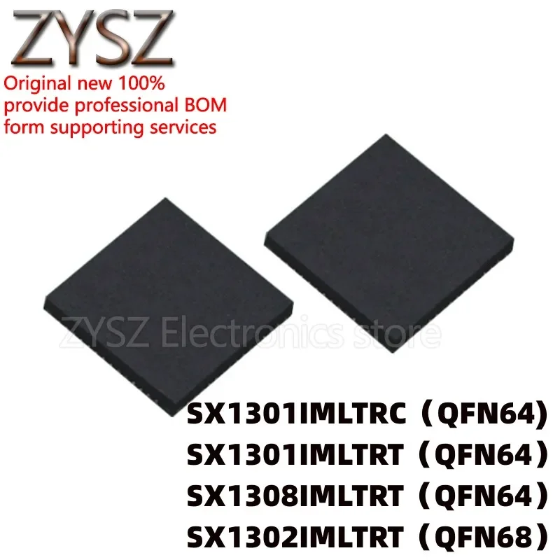 

5 шт. SX1301IMLTRC/IMLTRT SX1308IMLTRT QFN64 1302IMLTRT QFN68