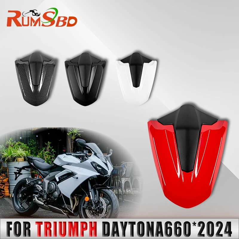 For Triumph Daytona 660 2024 Rear Seat Cover Motorcycle Rear Passenger Pillion Fairing Seats Cowl cb 650r cbr 650r Parts