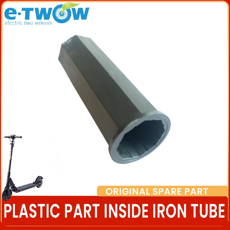 ETWOW Plastic Part Inside Iron Tube  for E-TWOW Electric Scooter GT Sport BOOSTER