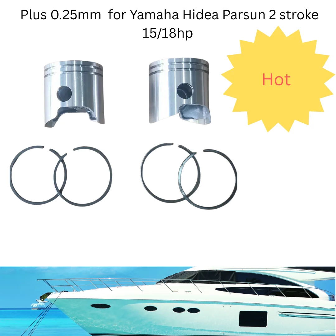 

Outboard Motor piston /pinston ring plus 0.25mm for Yamaha Hidea Parsun 2 stroke 15/18hp boat engine hook