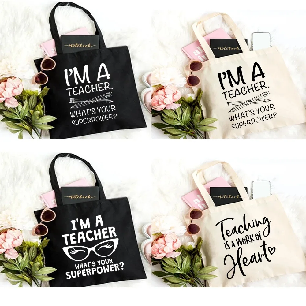 I Am Teacher What\'s Your Superpower Teacher Life Canvas Bag Teacher Appreciation Gift Women Reusable Casual Eco Cloth Bag