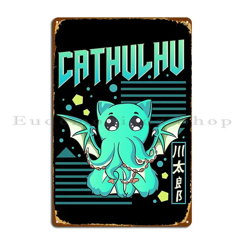 Cathulhu Funny Cat Cthulhu Pun Kawaii Anime Metal Plaque Garage Club Designing Wall Decor Custom Tin Sign Poster