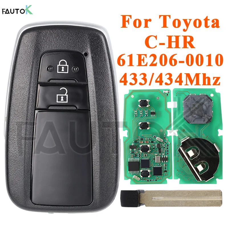 Smart Car Key Fit For 2018 Toyota C-HR 433Mhz/434Mhz Board:61E206-0010 MDL:BR2EX Chips:RF430 Toyota (A9) 2 Buttons Auto Car Fob