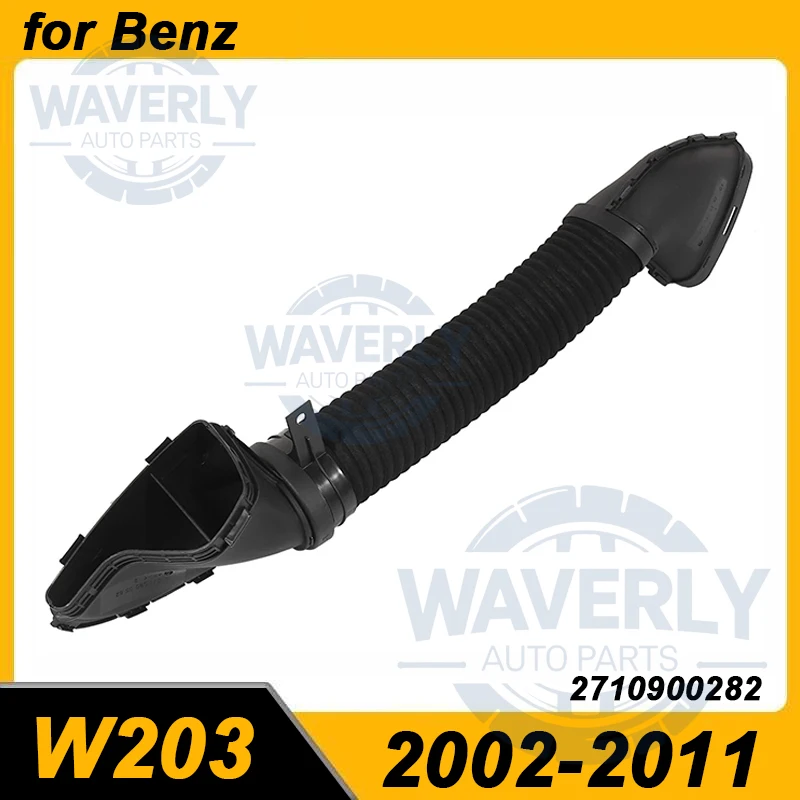 

for 2002-2011 Mercedes Benz W203 C/CLC/CLK Class Engine Air Intake Hose Tube Pipe 2710900282 A2710900282